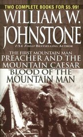 Preacher and the Mountain Caesar / Blood of the Mountain Man