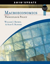 Macroeconomics: Principles and Policy, Update 2010 Edition