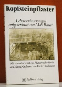 Kopfsteinpflaster: Erinnerungen (German Edition)