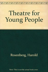 Theatre for Young People: A Sense of Occasion