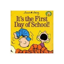 It's the First Day of School! (Peanuts Gang)