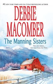 The Manning Sisters: The Cowboy's Lady\The Sheriff Takes a Wife