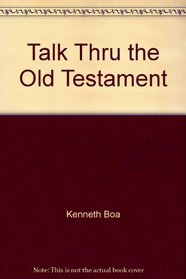 Talk Thru the Old Testament
