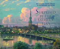Surprised by the Father's Plan (CD - Audio) (After Christendom Series)
