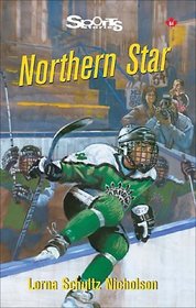 Northern Star (Sports Stories Series)