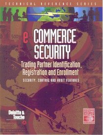 Trading Partner Identification, Registration and Enrollment (e-Commerce Security)