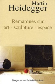 Remarques sur art-sculpture-espace (French Edition)