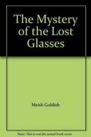 The Mystery of the Lost Glasses