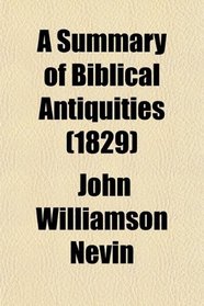 A Summary of Biblical Antiquities (1829)