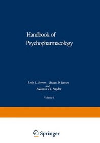 Handbook of psychopharmacology, Volume 1: Biochemical Principles and Techniques in Neuropharmacology