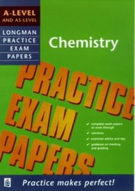 Longman Practice Exam Papers: A-level and AS-level Chemistry (Longman Practice Exam Papers)