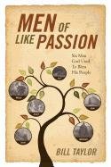 Men of Like Passion: Six Men God Used to Bless His People