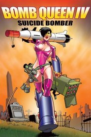 Bomb Queen Volume 4: Suicide Bomber (v. 4)