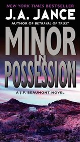 Minor In Possession (J. P. Beaumont, Bk 8)