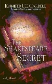 The Shakespeare Secret (Also Published as Interred with Their Bones)