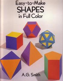 Easy-To-Make Shapes in Full Color