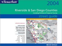 Thomas Guide 2004 Riverside & San Diego Counties: Including Portions of Imperial County (Thomas Guide Riverside/San Diego Counties Street Guide & Directory)