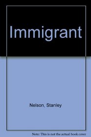 Immigrant: Book 3