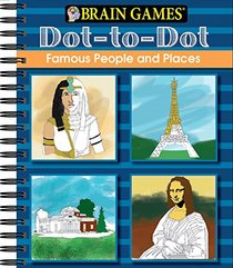 Brain Games: Dot to Dot - Famous People and Places