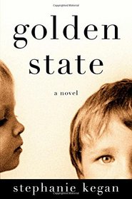 Golden State: A Novel