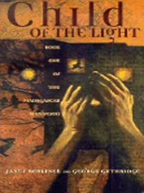 Child of the Light (Madagascar Manifesto, Bk 1)