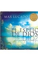 El Espejo De Dios (Spanish Edition)