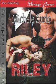 Riley (Daughters of Circe, Bk 3)