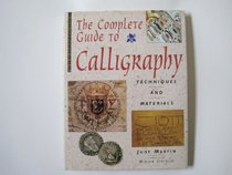 Complete Guide to Calligraphy (Spanish Edition)