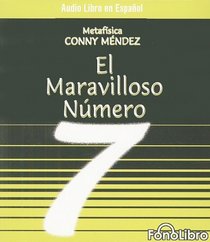 El Maravilloso Numero 7/ the Mystical Number 7 (Spanish Edition)