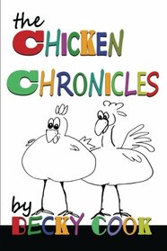 The Chicken Chronicles