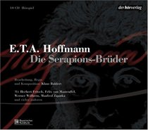 Die Serapions-BrÃ¼der. 10 CDs