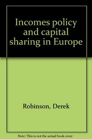 Incomes policy and capital sharing in Europe