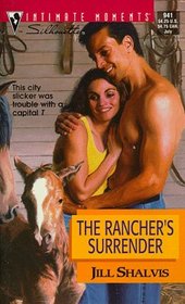 The Rancher's Surrender (Heirs to the Triple M, Bk 1) (Way Out West) (Silhouette Intimate Moments 941)