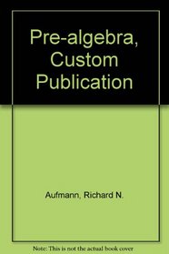 Pre-algebra, Custom Publication