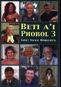 Beti A'i Phobol 3