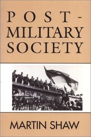Post-Military Society Pb