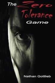 The Zero Tolerance Game: A Frank Boff Mystery (Volume 6)