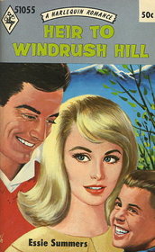 Heir to Windrush Hill (Harlequin Romance, No 1055)