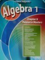 Algebra 1, Chapter 8 Resource Masters (Glencoe Mathematics)