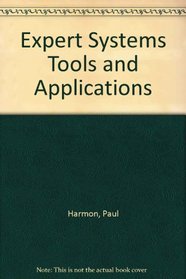 Expert Systems: Tools and Applications