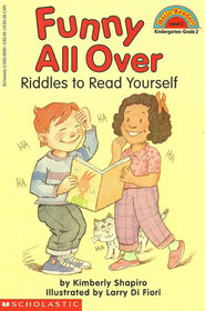 Funny All Over: Riddles to Read Yourself (Hello Reader!, Level 2)