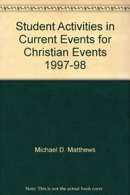 Student Activities in Current Events for Christian Events 1997-98