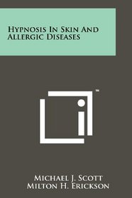 Hypnosis In Skin And Allergic Diseases