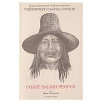 Northwest Coastal Region: Coast Salish People (Native Americans of North America)