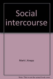 Social intercourse: From greeting to goodbye