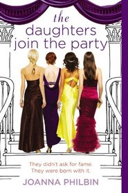 The Daughters Join the Party (Daughters, Bk 4)