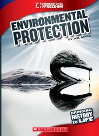 Environmental Protection (Cornerstones of Freedom. Third Series)