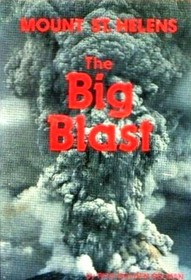 Mount St. Helens: The Big Blast