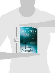 The Madness of July: A Thriller