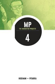 The Manhattan Projects Volume 4: The Four Disciplines TP